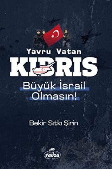 İsrail'in gizli planı: Siyonistlerin Kıbrıs rüyası - Resim : 1